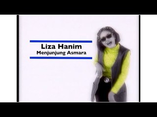 Liza Hanim  - Menjunjung Asmara (Official Video - HD)