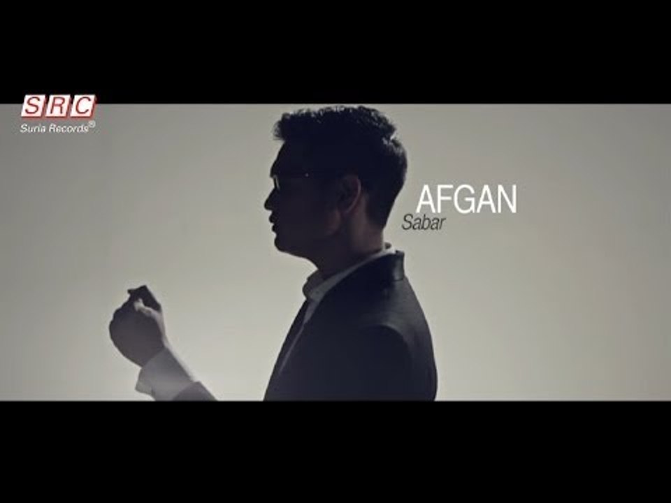 Afgan  - Sabar (Official Video - HD)
