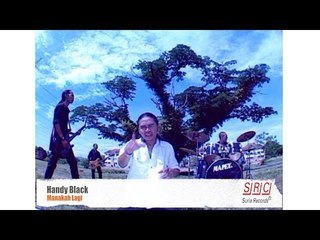 Handy Black - Manakah Lagi (Official Video - HD)