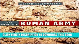 Ebook The Complete Roman Army Free Download