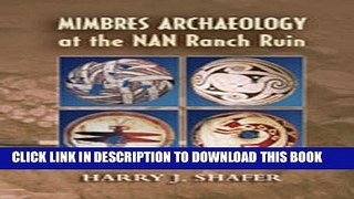 Ebook Mimbres Archaeology at the NAN Ranch Ruin Free Read
