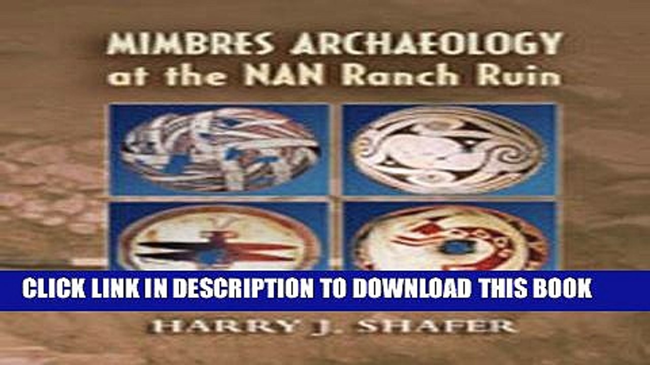 Ebook Mimbres Archaeology at the NAN Ranch Ruin Free Read