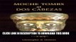 Best Seller Moche Tombs at Dos Cabezas (Cotsen Monograph) Free Read