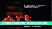Best Seller Art and Interpretation: An Anthology of Readings in Aesthetics and the Philosophy of