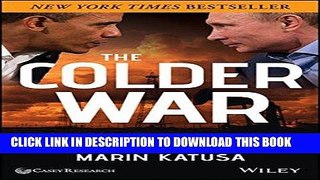 [FREE] Download The Colder War: How the Global Energy Trade Slipped from America s Grasp PDF Kindle