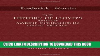 [DOWNLOAD] EPUB The History of Lloyd s and of Marine Insurance in Great Britain: With an Appendix