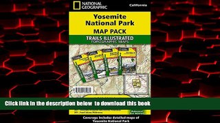 Read book  Yosemite National Park [Map Pack Bundle] (National Geographic Trails Illustrated Map)