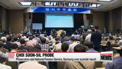Prosecutors raid National Pension Service, Samsung over scandal: report