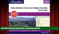 Read books  The Thomas Guide Santa Barbara   San Luis Obispo Counties Street Guide (Thomas Guide