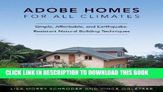 Best Seller Adobe Homes for All Climates: Simple, Affordable, and Earthquake-Resistant Natural