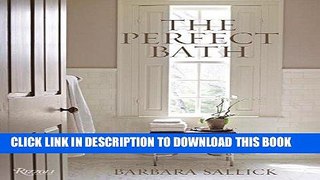 Best Seller The Perfect Bath Free Read