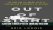 [FREE] Ebook Out of Sight: The Long and Disturbing Story of Corporations Outsourcing Catastrophe
