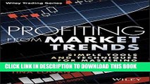 [FREE] Ebook Profiting from Market Trends: Simple Tools and Techniques for Mastering Trend