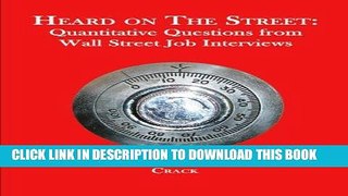 [FREE] Download Heard on the Street: Quantitative Questions from Wall Street Job Interviews PDF