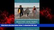 Best book  Beaches and Parks from Monterey to Ventura: Counties Included: Monterey, San Luis