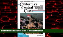 liberty books  Diving and Snorkeling Guide to California s Central Coast: Including Southern