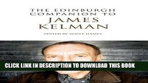 Best Seller The Edinburgh Companion to James Kelman (Edinburgh Companions to Scottish Literature)