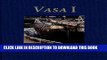 Ebook Vasa I: The Archaeology of a Swedish Royal Ship of 1628 (Statens Maritima Museer (National