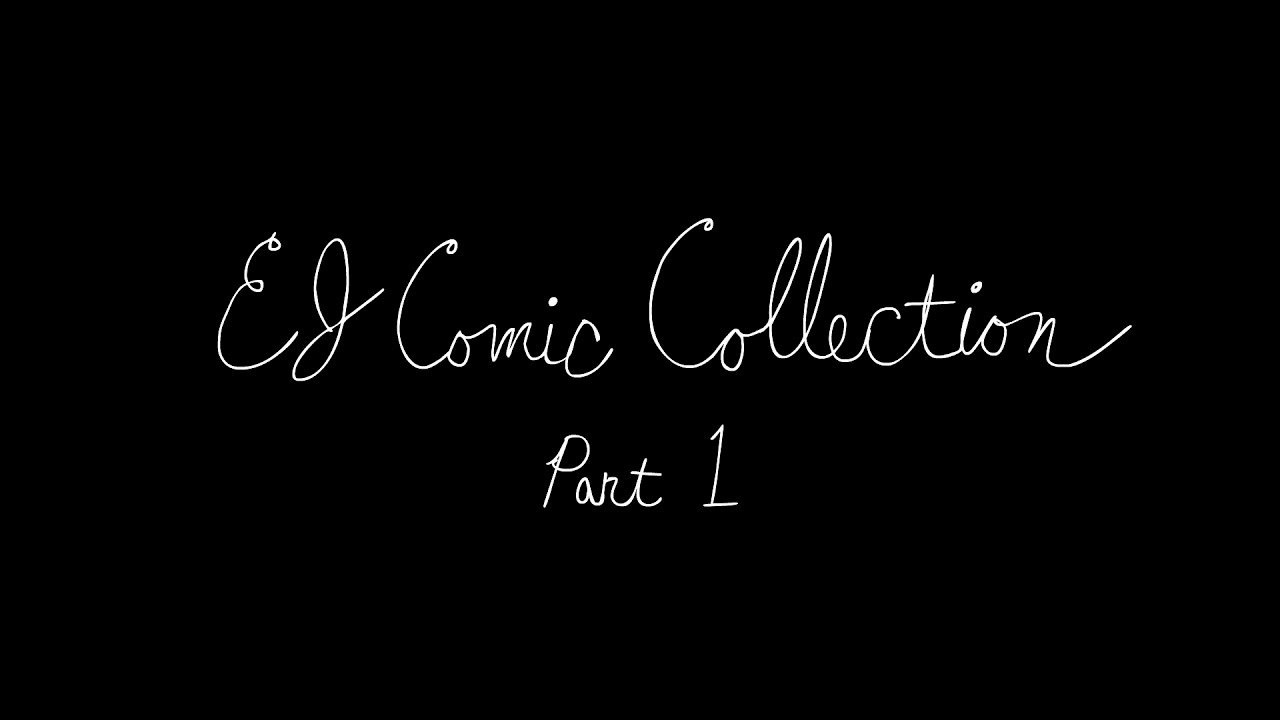 EJ Comic Collection – Part 1