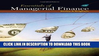 [FREE] Download Essentials of Managerial Finance (with Thomson ONE - Business School Edition