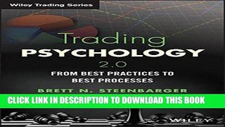[FREE] Download Trading Psychology 2.0: From Best Practices to Best Processes (Wiley Trading) PDF