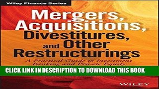 [FREE] Ebook Mergers, Acquisitions, Divestitures, and Other Restructurings, + Website (Wiley