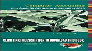 [FREE] Download Computer Accounting with Sage 50 Complete Accounting 2013 PDF Online