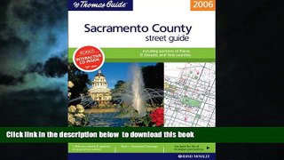 Best books  The Thomas Guide 2006 Sacramento, California: Street Guide (Sacramento County,