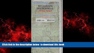 Best books  Mt Shasta Wilderness Trail Map (Tom Harrison Maps) BOOOK ONLINE