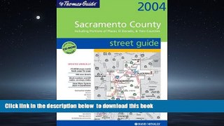 Best books  Thomas Guide 2004 Sacramento County Street Guide: Including Portions of Placer and El