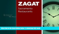 Best book  Zagat Sacramento Restaurants (Zagat Survey: Sacramento Restaurants) BOOOK ONLINE