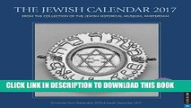 Ebook The Jewish Calendar 2017: Jewish Year 5777 16-Month Wall Calendar Free Read