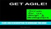 [DOWNLOAD] EPUB Get Agile!: Scrum for UX, Design   Development Audiobook Online