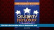 Read books  2012 Celebrity HotSpots Los Angeles Restaurant Guide: Where Your Fave Celebs Dine: B W