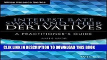 [PDF] Interest Rate Swaps and Their Derivatives: A Practitioner s Guide Popular Online