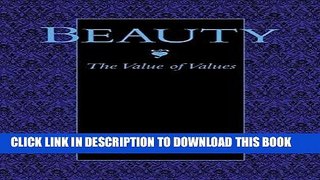 Ebook Beauty: The Value of Values Free Read