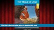 liberty book  Top Trails of Utah: Includes Zion, Bryce, Capitol Reef, Canyon Lands, Arches, Grand