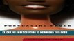 Best Seller Purchasing Power: Black Kids and American Consumer Culture Free Read