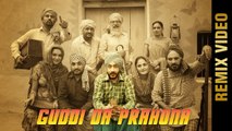 Guddi Da Prahona Remix HD Video Song Harinder Sandhu 2016 Latest Punjabi Songs