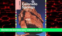 Read books  Insiders  GuideÂ® to Colorado Springs (Insiders  Guide Series) BOOOK ONLINE