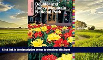 Best books  Insiders  GuideÂ® to Boulder and Rocky Mountain National Park (Insiders  Guide Series)