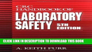 Ebook CRC Handbook of Laboratory Safety, 5th Edition Free Read