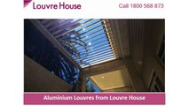 Aluminium Louvres from Louvre House