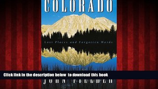 Read books  Colorado: Lost Places and Forgotten Words BOOOK ONLINE
