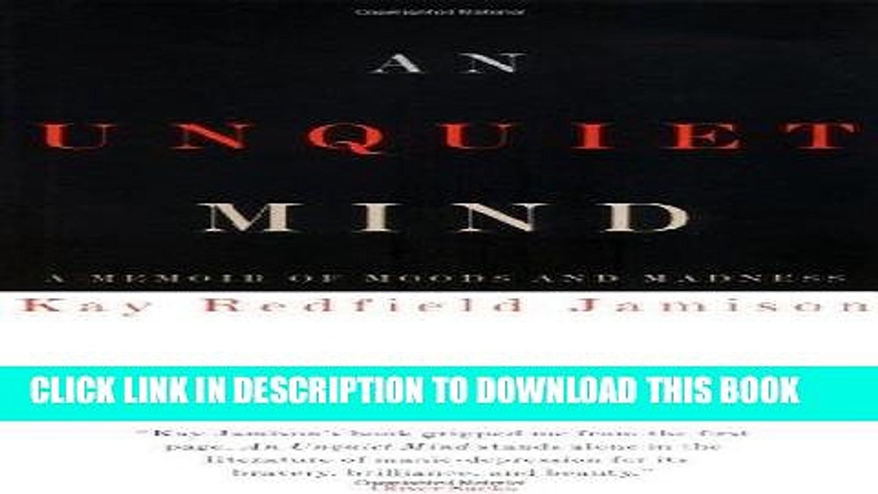 [PDF] An Unquiet Mind: A Memoir of Moods and Madness Full Online