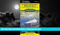 Read book  Mount Baker and Boulder River Wilderness Areas [Mt. Baker-Snoqualmie National Forest]