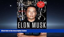 READ PDF [DOWNLOAD] Elon Musk: Tesla, SpaceX, and the Quest for a Fantastic Future BOOOK ONLINE