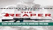 [PDF] The Reaper: Autobiography of One of the Deadliest Special Ops Snipers Full Online