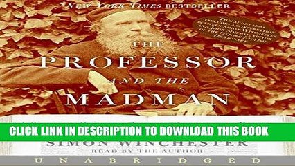 [PDF] The Professor and the Madman: A Tale of Murder, Insanity, and the Making of the Oxford