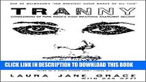 [PDF] Tranny: Confessions of Punk Rock s Most Infamous Anarchist Sellout Full Colection